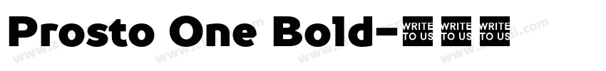 Prosto One Bold字体转换 Prosto One Bold字体转换
